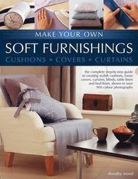 Make Your Own Soft Furnishings (hftad)