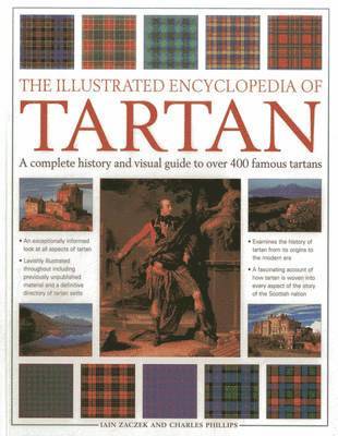 The Illustrated Encyclopedia of Tartan (hftad)