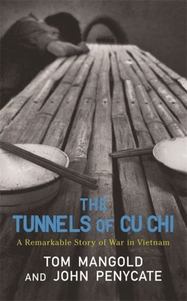 Tunnels of Cu Chi (inbunden)