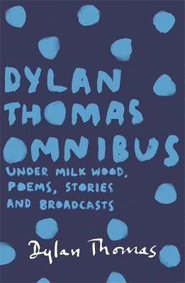 Dylan Thomas Omnibus (hftad)
