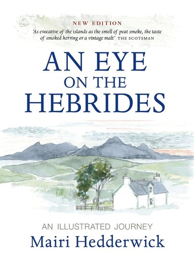 Eye on the Hebrides (inbunden)