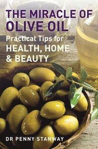 The Miracle Of Olive Oil (hftad)