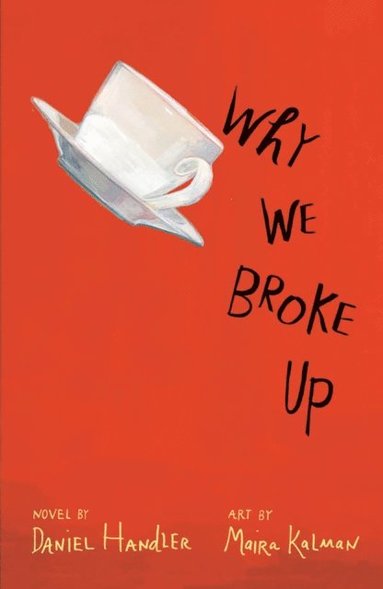 Why We Broke Up (e-bok)