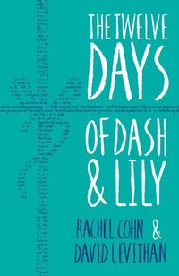 Twelve Days of Dash and Lily (e-bok)
