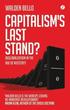 Capitalism's Last Stand?