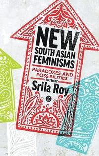 New South Asian Feminisms (inbunden)