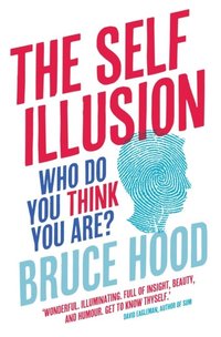 Self Illusion (e-bok)