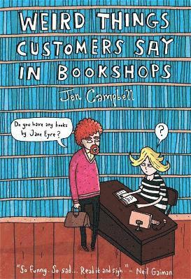 Weird Things Customers Say in Bookshops (hftad)