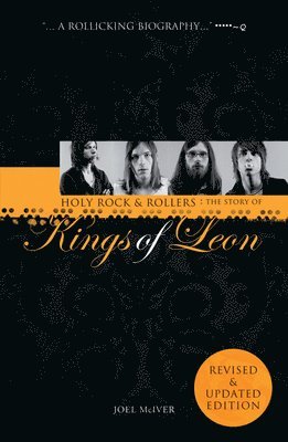 Holy Rock 'n' Rollers: The Story of the Kings of Leon (häftad)
