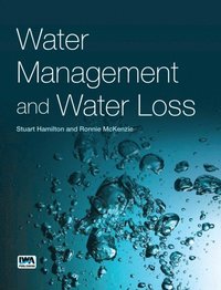 Water Management and Water Loss (e-bok)