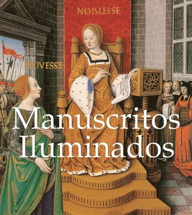 Manuscritos Iluminados (inbunden)