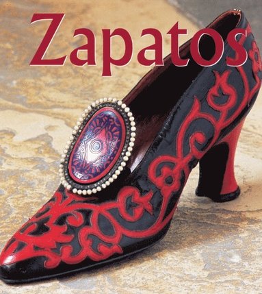 Zapatos (inbunden)