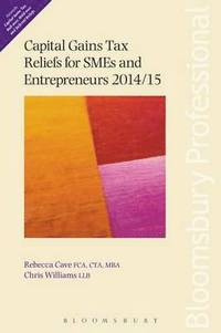 Capital gains tax reliefs for smes and entrepreneurs 201617