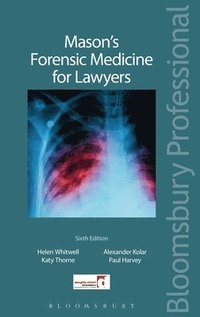 Mason's Forensic Medicine for Lawyers (häftad)
