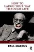 How to Laugh Your Way Through Life