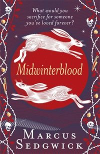 Midwinterblood (e-bok)