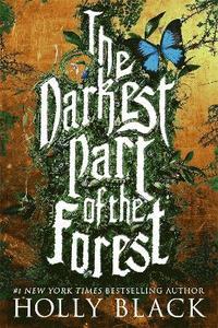 The Darkest Part of the Forest (häftad)