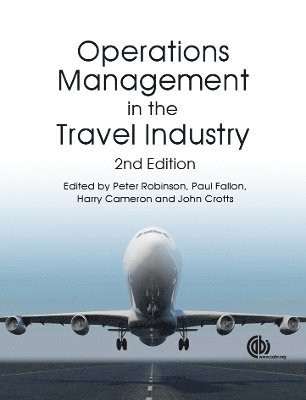 Operations Management in the Travel Industry (inbunden)