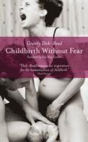 Childbirth without Fear (inbunden)