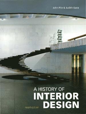 History of Interior Design, Fourth edition (häftad)