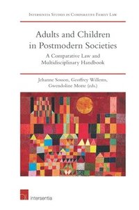 Adults and Children in Postmodern Societies (inbunden)