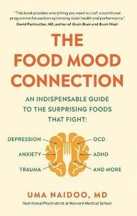 The Food Mood Connection (häftad)