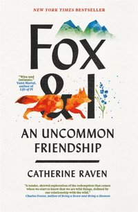 Fox and I (e-bok)