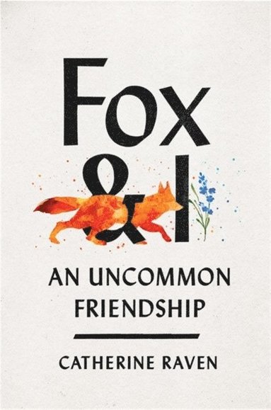 Fox and I (häftad)