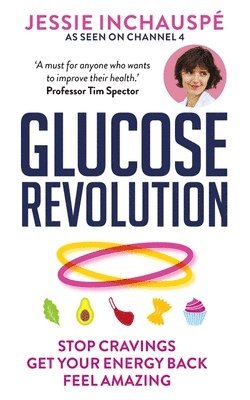 Glucose Revolution (inbunden)