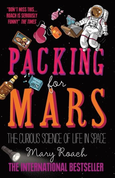 Packing for Mars (e-bok)