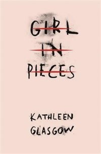 Girl in Pieces (häftad)