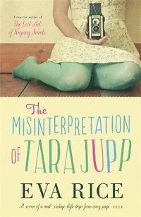 The Misinterpretation of Tara Jupp (häftad)