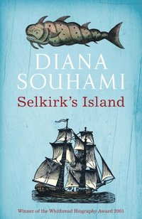 Selkirk's Island (e-bok)