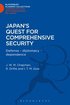 Japan's Quest for Comprehensive Security