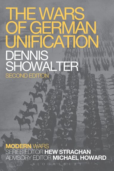 Wars of German Unification (inbunden)