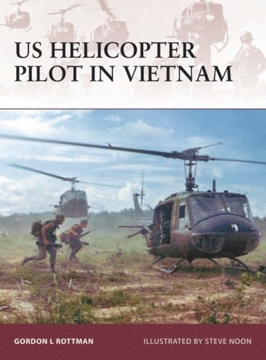US Helicopter Pilot in Vietnam (häftad)