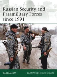 Russian Security and Paramilitary Forces since 1991 (hftad)