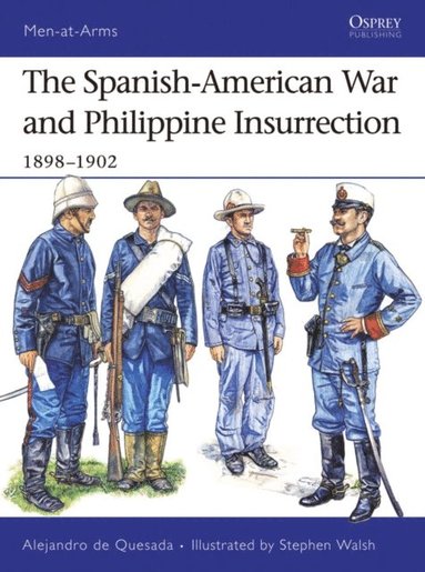 Spanish-American War and Philippine Insurrection (häftad)