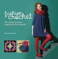 Fashion Crochet (inbunden)
