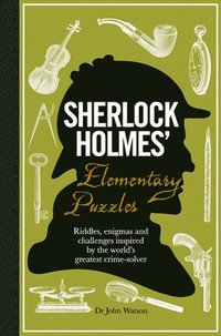 Sherlock Holmes' Elementary Puzzles (inbunden)