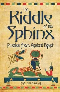 The Riddle of the Sphinx (inbunden)