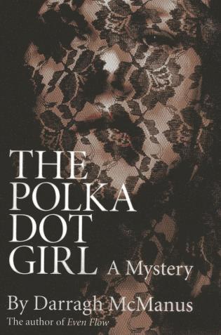 Polka Dot Girl, The