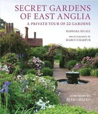 Secret Gardens of East Anglia (e-bok)