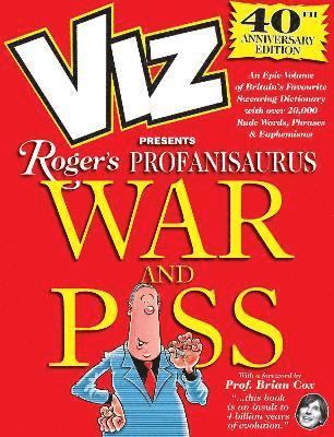 Viz 40th Anniversary Profanisaurus: War and Piss (häftad)