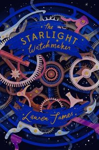 The Starlight Watchmaker (hftad)