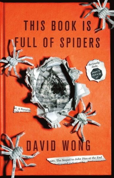 This Book is Full of Spiders: Seriously Dude Don't Touch it (inbunden)
