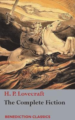 The Complete Fiction of H. P. Lovecraft (inbunden)