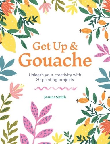 Get Up & Gouache (inbunden)