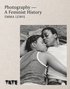 Photography - A Feminist History