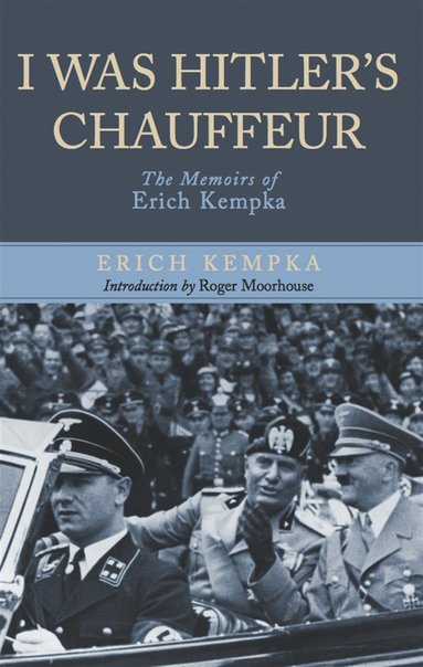 I Was Hitler's Chauffeur (häftad)